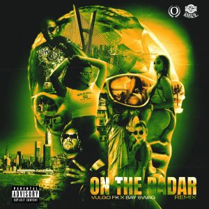 Vulgo FK Featuring Bay Swag – 