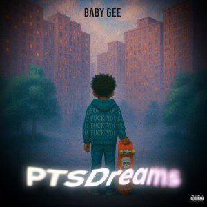 Baby Gee - 'PTSDreams' Cover Art